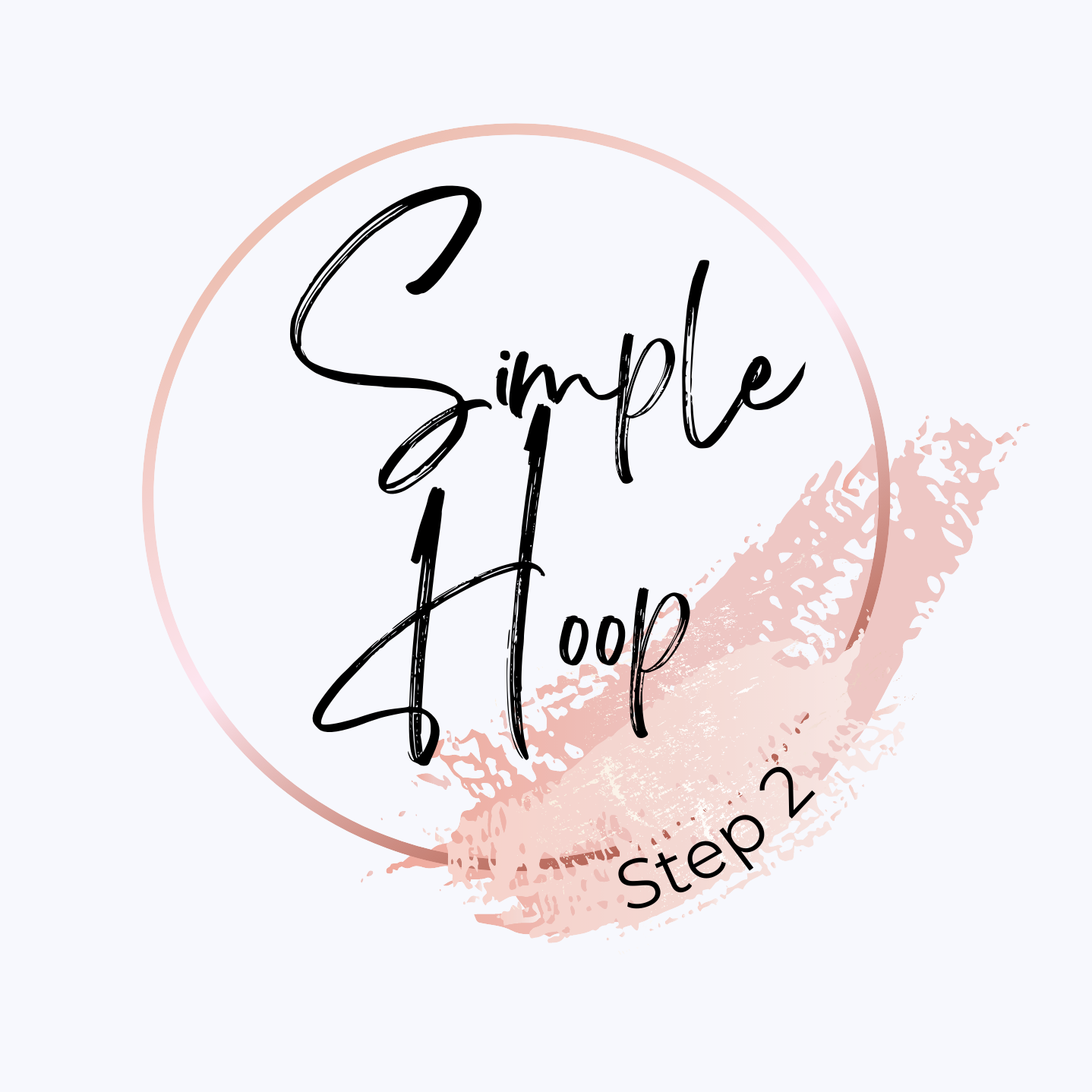 Simple Hoop *STEP 2*
