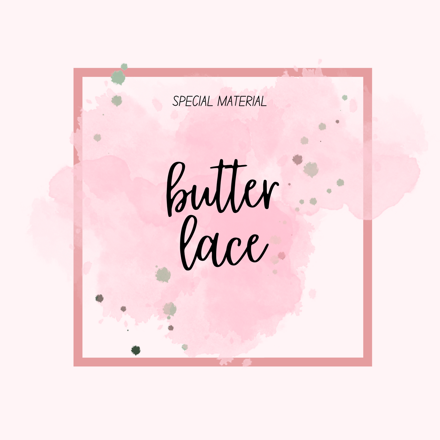 Butter Lace
